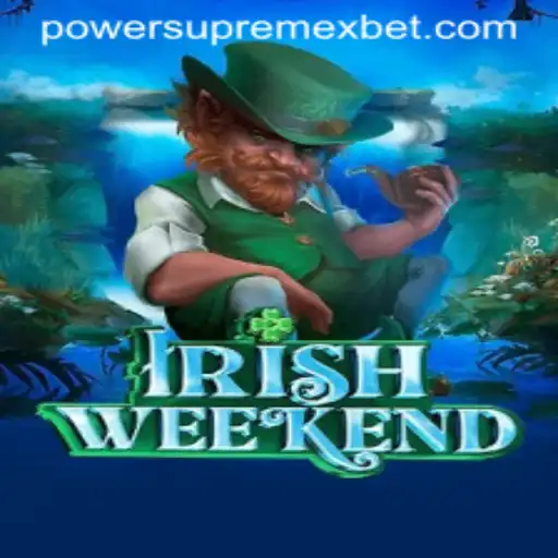 Experience the Thrill of IrishWeekend and PowerSupremeX