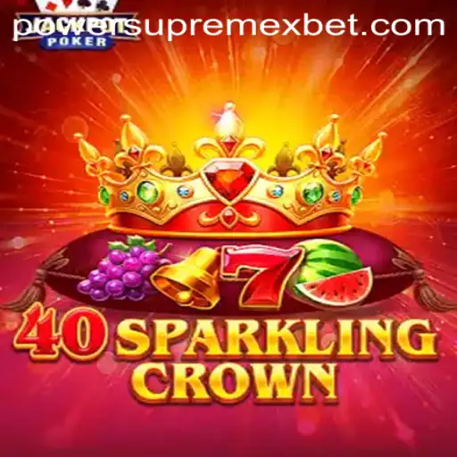 Unveiling 40SparklingCrown: A New Era in Gaming with PowerSupremeX